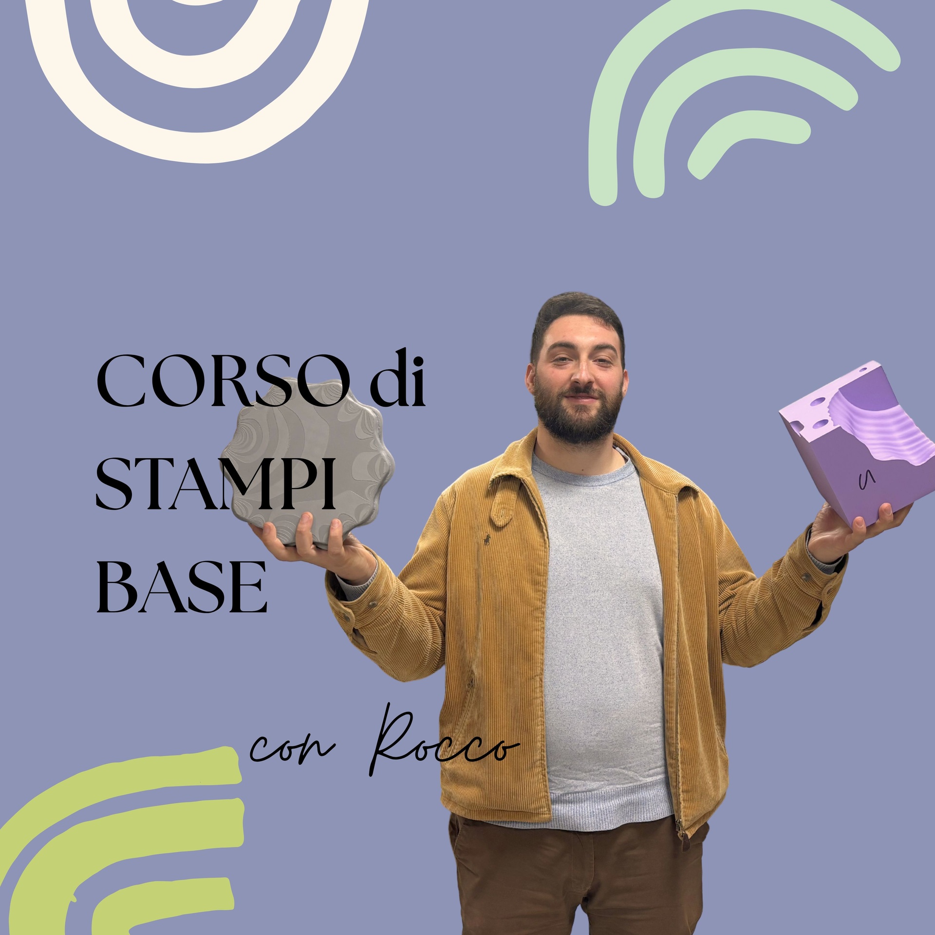 Corso Base di Stampo con Rocco